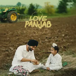 Love Panjab Jordan Sandhu
