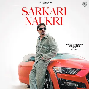 Sarkari Naukri Jaz Sandhu