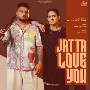 Jatta Love You Gulab Sidhu