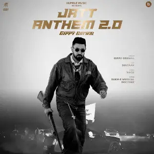 Jatt Anthem 2.0 Gippy Grewal