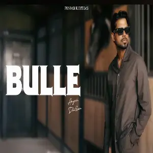 Bulle Bachde Arjan Dhillon
