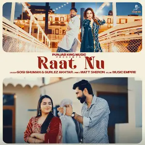 Raat Nu Gogi Ghuman