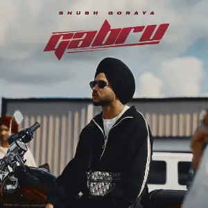 Gabru Shubh Goraya
