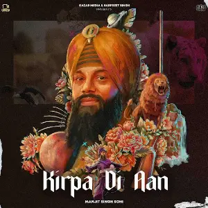 Kirpa Di Aan EP Manjit Singh Sohi