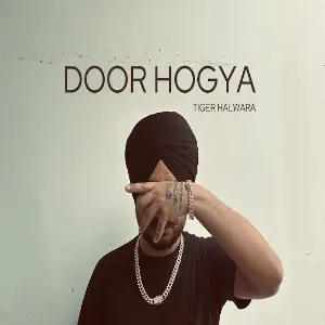 Door Hogya Tiger Halwara