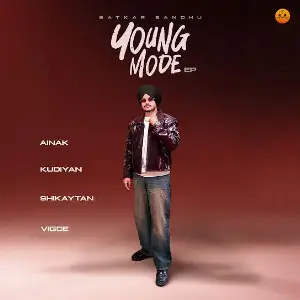 Young Mode EP Satkar Sandhu