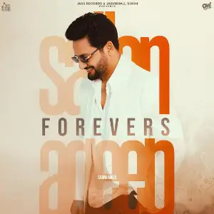 Forevers EP Sajjan Adeeb