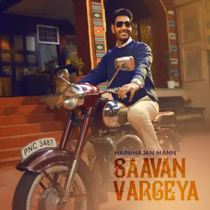 Saavan Vargeya Harbhajan Mann