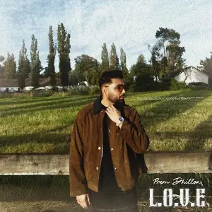 L.O.V.E EP Prem Dhillon