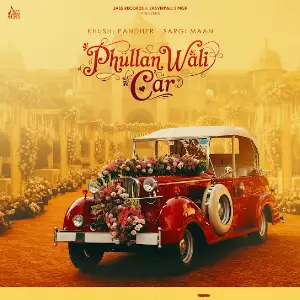 Phullan Wali Car Khushi Pandher