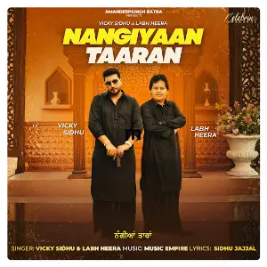 Nangiyaan Taaran Vicky Sidhu