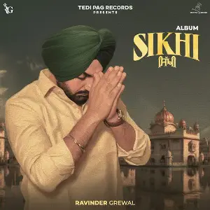 Sikhi EP Ravinder Grewal