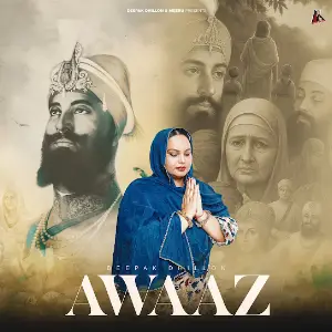 Awaaz Deepak Dhillon