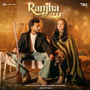 Ranjha 2.0 Tippu Sultan