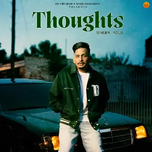 Thoughts Fouji