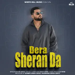 Dera Sheran Da Gulab Sidhu