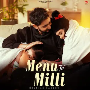 Menu Tu Milli Kulshan Sandhu