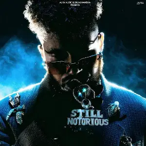 STILL NOTORIOUS EP Sukh-E Muzical Doctorz