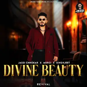 Divine Beauty (Revival) Jassi Chhokar