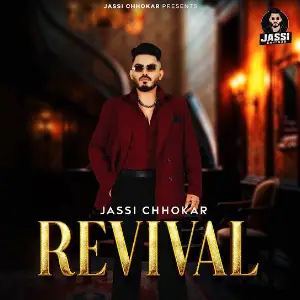 Revival EP Jassi Chhokar