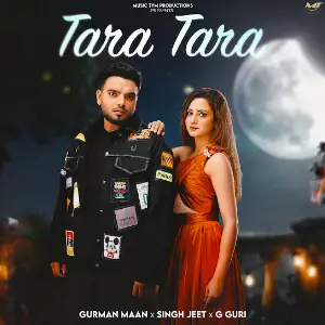 Tara Tara Gurman Maan