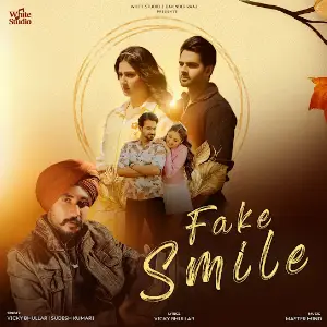 Fake Smile Vicky Bhullar