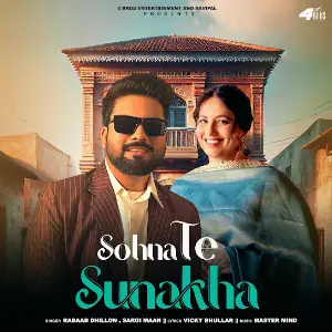 SOHNA TE SUNAKHA Rabaab Dhillon