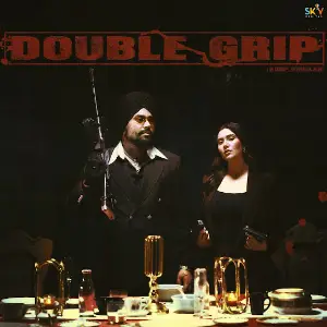 Double Grip Roop Bhullar
