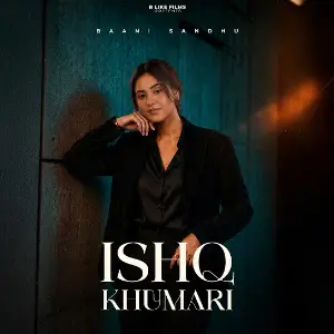 Ishq Khumari Baani Sandhu