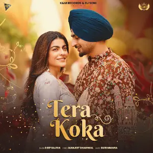 Tera Koka Deep Bajwa