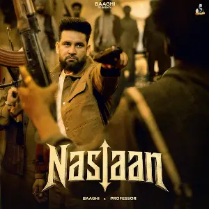 Naslaan Baaghi