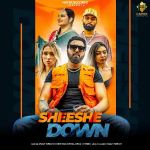 Sheeshe Down Mavi Singh