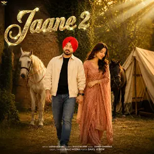 Jaane 2 Jassi Sohal