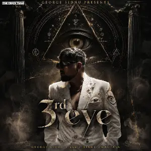 3rd Eye George Sidhu