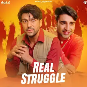 Real Struggle Kuldeep Rasila