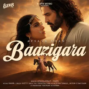 BAAZIGARA Afsana Khan