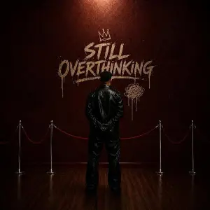 Still Overthinking EP Harman Kang