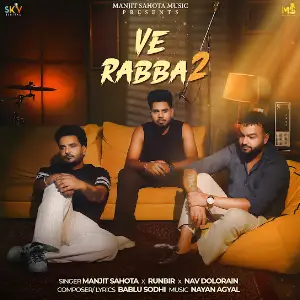 Ve Rabba 2 Manjit Sahota