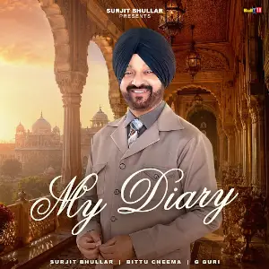 My Diary Surjit Bhullar