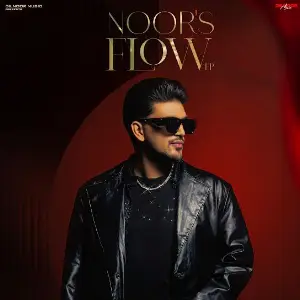 Noors Flow EP Dilnoor