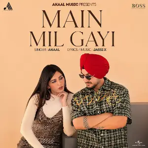 Main Mil Gayi Akaal