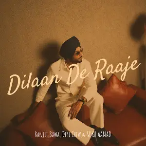 Dilaan De Raaje Ranjit Bawa