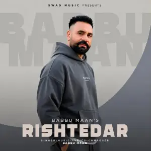 Rishtedar Babbu Maan
