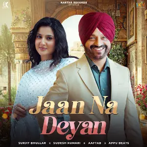 Jaan Na Deyan Surjit Bhullar
