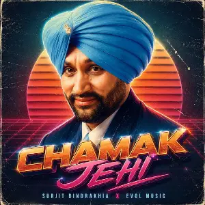 Chamak Jehi Surjit Bindrakhia