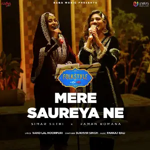 Mere Saureya Ne (Folkstyle) Simar Sethi