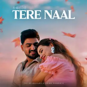Tere Naal Babbal Gill
