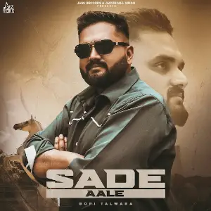 Sade Aale Gopi Talwara