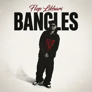 Bangles Flop Likhari