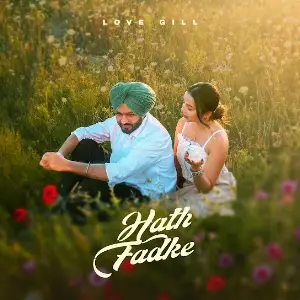 Hath Fadke Love Gill